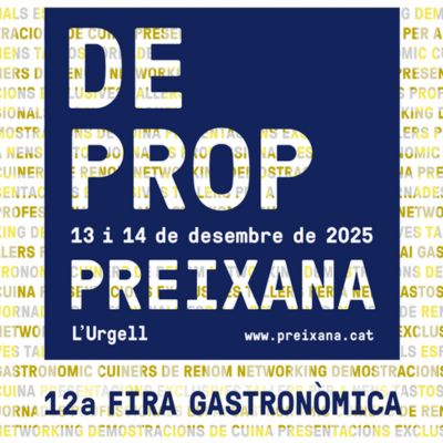 De Prop, 12a Fira Gastronòmica de Preixana, Preixana