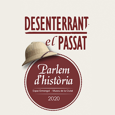 Fragment del cartell del cicle 'Desenterrant el passat - Parlem d'història'