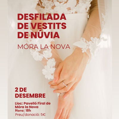 Desfilada de vestits de núvia - Móra la Nova 2023