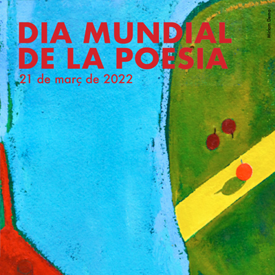 Dia Mundial de la Poesia, 2022