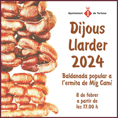 Dijous Llarder a Tortosa 2024 Dijous Llarder a Tortosa 2024
