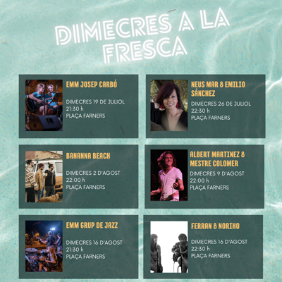 Dimecres a la Fresca a Santa Coloma de Farners, 2023 Dimecres a la Fresca a Santa Coloma de Farners, 2023