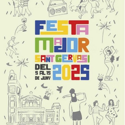 Festa Major de Sant Gervasi, 2025 Festa Major de Sant Gervasi, 2025