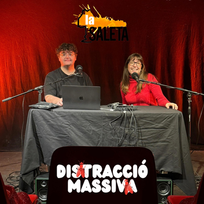 Podcast 'Distracció Massiva', la Saleta, Lleida, 2025 Podcast 'Distracció Massiva', la Saleta, Lleida, 2025