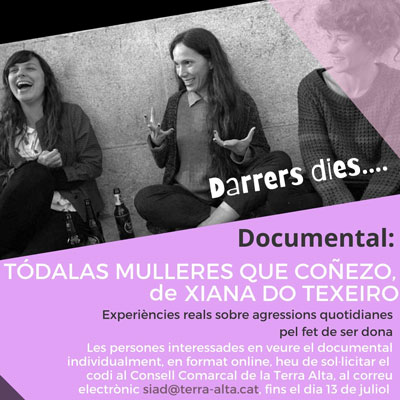 Documental 'Tódalas mulleres que coñezo' de Xiana Do Texeiro Documental 'Tódalas mulleres que coñezo' de Xiana Do Texeiro