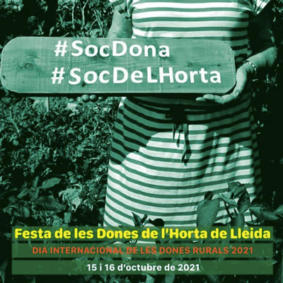Festa de les Dones de l'Horta de Lleida, Dones de l'Horta, Lleida, 2021 Festa de les Dones de l'Horta de Lleida, Dones de l'Horta, Lleida, 2021