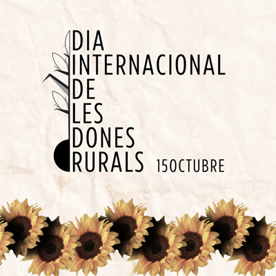 Dia Internacional de les Dones Rurals a Tàrrega, 2025 Dia Internacional de les Dones Rurals a Tàrrega, 2025