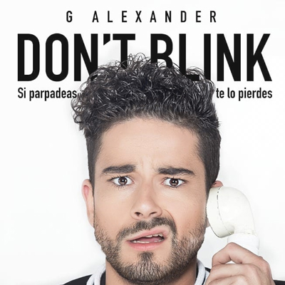 Espectacle 'Don't Blink' de G. Alexander