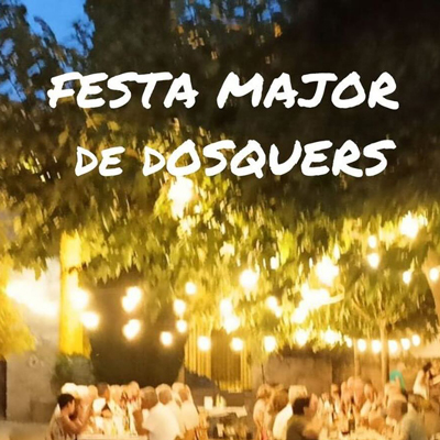 Festa Major de Dosquers, Maià de Montcal, 2025 Festa Major de Dosquers, Maià de Montcal, 2025