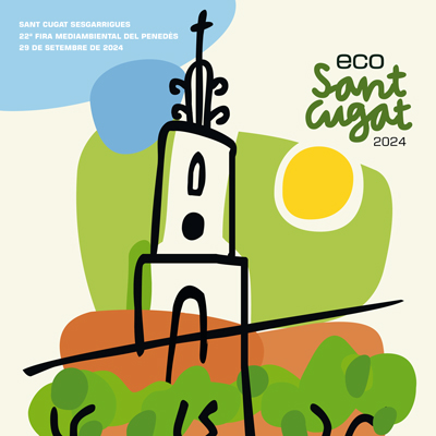 22a Fira Mediambiental del Penedès Eco Sant Cugat, Sant Cugat Sesgarrigues, 2024 22a Fira Mediambiental del Penedès Eco Sant Cugat, Sant Cugat Sesgarrigues, 2024