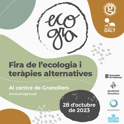 Eco Gra. Fira de l'ecologia i teràpies alternatives 2023 Eco Gra. Fira de l'ecologia i teràpies alternatives 2023
