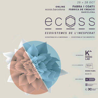 Ecoss, ecosistemes de l'inesperat - Tardor 2022 Ecoss, ecosistemes de l'inesperat - Tardor 2022