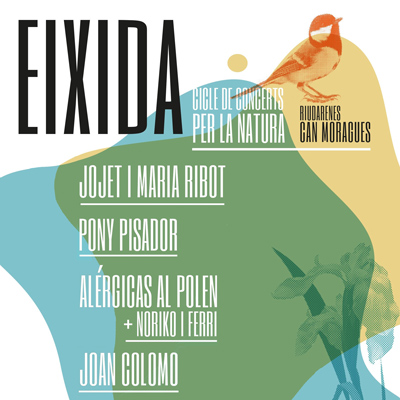 Eixida, Cicle de concerts benèfics per la natura, Fundació Emys, Riudarenes, 2022