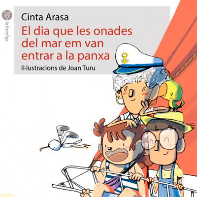 El dia que les onades del mar em van entrar a la panxa - Cinta Arasa