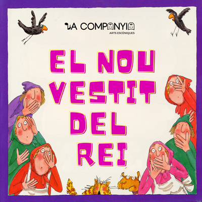 Espectacle 'El nou vestit del rei', La Companyia Espectacle 'El nou vestit del rei', La Companyia