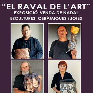 Exposició 'El Raval de l'Art' - Roquetes 2019 Exposició 'El Raval de l'Art' - Roquetes 2019