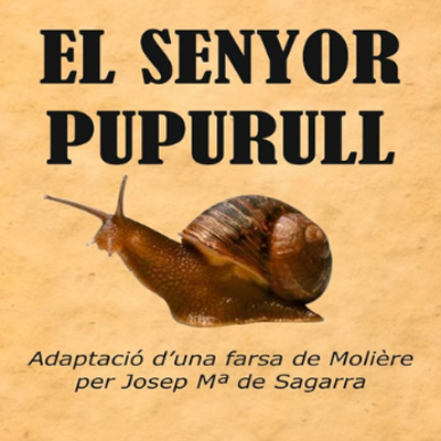 Teatre 'El senyor Pupurull' - L'Ampolla