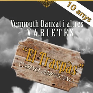 Vermouth danzat i altres varietés 'El Traspàs' - Dh Company