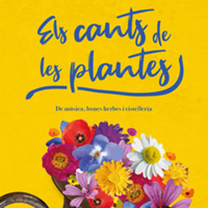 Llibre 'Els cants de les plantes' Llibre 'Els cants de les plantes'