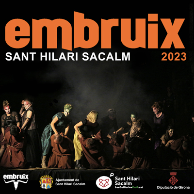 Embruix, SAnt Hilari Sacalm, 2023