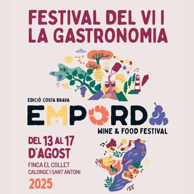 Empordà Wine & Food Festival - Calonge i Sant Antoni 2025