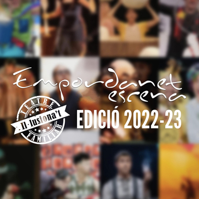 Empordanet a Escena, 2022