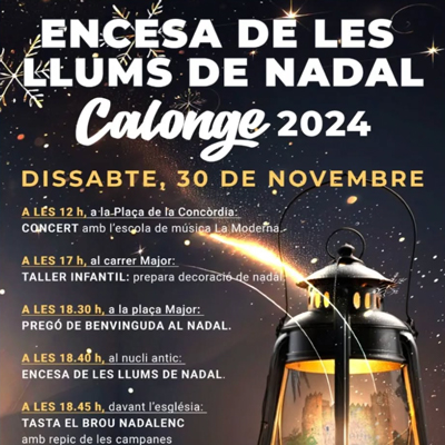 Encesa dels Llums de Nadal - Calonge 2024 Encesa dels Llums de Nadal - Calonge 2024