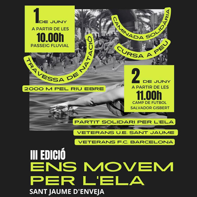 III Ens movem per l'ELA - Sant Jaume d'Enveja 2024 III Ens movem per l'ELA - Sant Jaume d'Enveja 2024