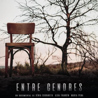 Documental 'Entre Cendres' Documental 'Entre Cendres'