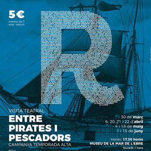 Visita teatral 'Entre Pirates i Pescadors' - La Ràpita 2019