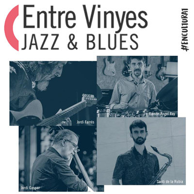 Concert Entre Vinyes Jazz & Blues, Jordi Farrés, Ramón Àngel Rey, Jordi Gaspar, Santi de la Rubia, 2023