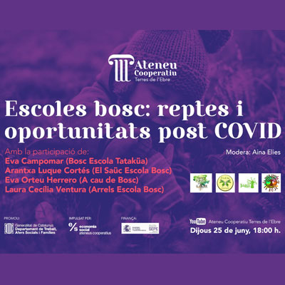 Conversa 'Escoles bosc: reptes i oportunitats post COVID' Conversa 'Escoles bosc: reptes i oportunitats post COVID'
