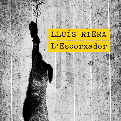Novel·la 'L'Escorxador' de Lluís Riera Novel·la 'L'Escorxador' de Lluís Riera
