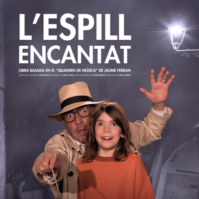 Espectacle 'L'Espill Encantat' Espectacle 'L'Espill Encantat'