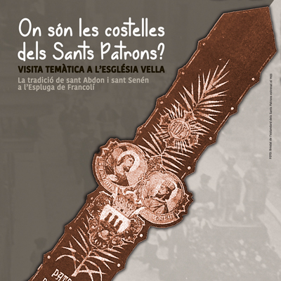 Visita guiada 'On són les costelles dels Sants Patrons?', L'Espluga de Francolí, 2023