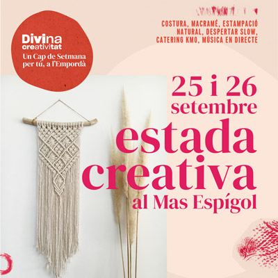 Estada Creativa 'Divina Creativitat', la Divina, Empordà, 2021