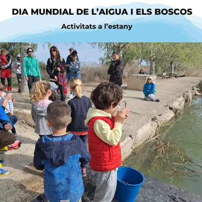 Dia mundial de l'aigua i dels boscos a l'Estany d'Ivars i Vila-sana, 2026