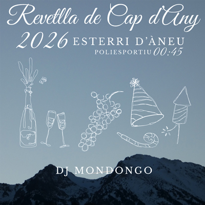 Revetlla de Cap d'Any a Esterri d'Àneu, 2025 Revetlla de Cap d'Any a Esterri d'Àneu, 2025