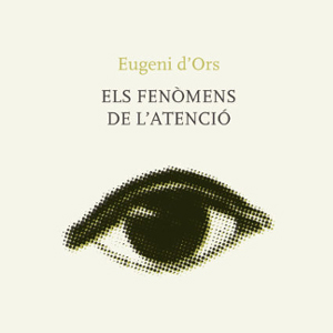Eugeni d'Ors Eugeni d'Ors