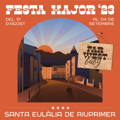 Festa Major de Santa Eulàlia de Riuprimer, 2023