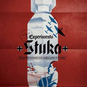 Documental 'Experimento Stuka' Documental 'Experimento Stuka'