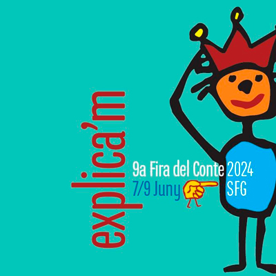 Explica'm. 9a Fira del conte - Sant Feliu de Guíxols 2024 Explica'm. 9a Fira del conte - Sant Feliu de Guíxols 2024