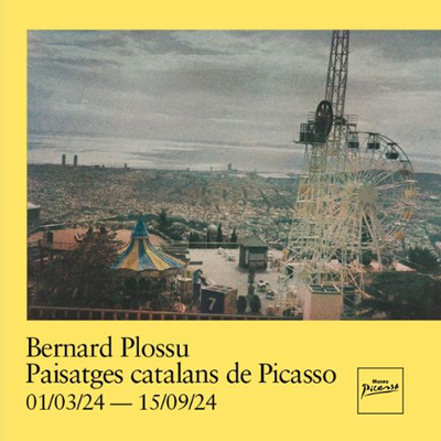 Exposició 'Bernard Plossu. Paisatges catalans de Picasso', Museu Picasso, Exposició 'Bernard Plossu. Paisatges catalans de Picasso', Museu Picasso,