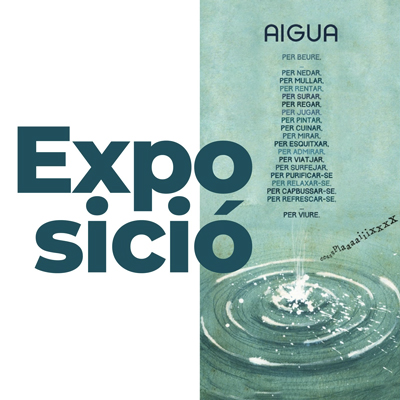 Exposició 'Aigua'