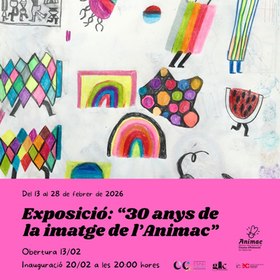 Exposició '30 anys de la imatge d'Animac', Espai Cavallers, Lleida, 2026 Exposició '30 anys de la imatge d'Animac', Espai Cavallers, Lleida, 2026