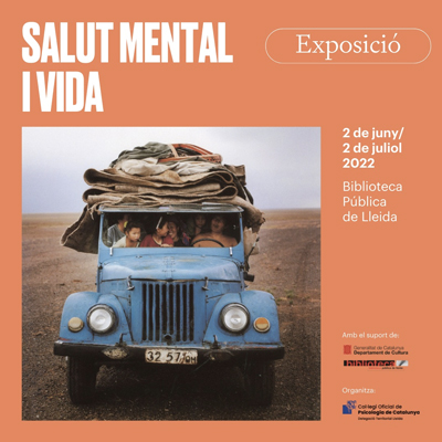 Exposició 'Salut mental i vida' a la Biblioteca Pública de Lleida, 2022 Exposició 'Salut mental i vida' a la Biblioteca Pública de Lleida, 2022