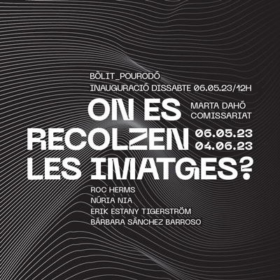 Exposició 'On es recolzen les imatges?', Bòlit Mentor, Bòlit, 2023