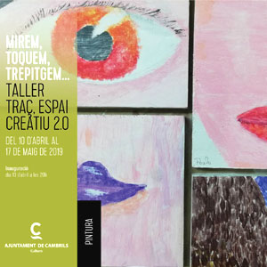 Exposició 'Mirem, toquem, trepitgem'
