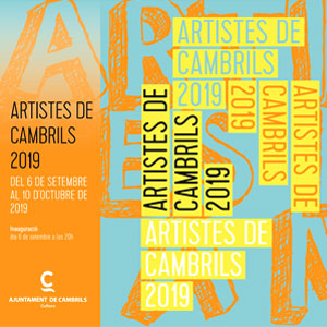 Exposició 'Artistes de Cambrils 2019' Exposició 'Artistes de Cambrils 2019'