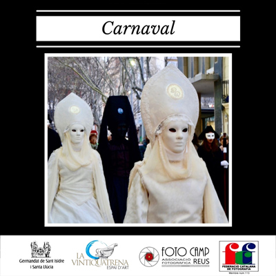 Exposició fotogràfica 'Carnaval' del col·lectiu Foto Camp Exposició fotogràfica 'Carnaval' del col·lectiu Foto Camp